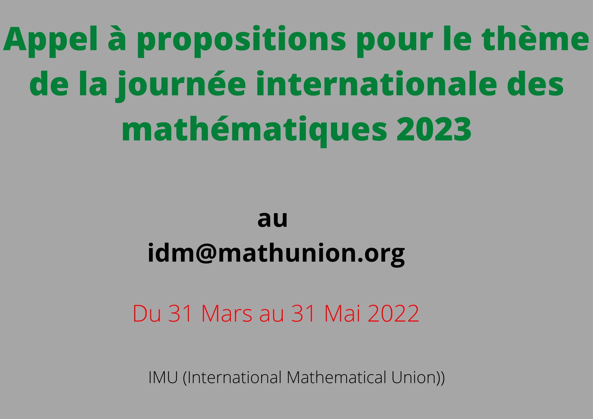 Appel à propositions pour le thème de la journée internationale des mathématiques 2023